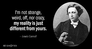Image result for lewis carroll quotes